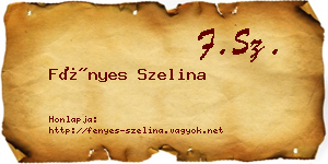 Fényes Szelina névjegykártya